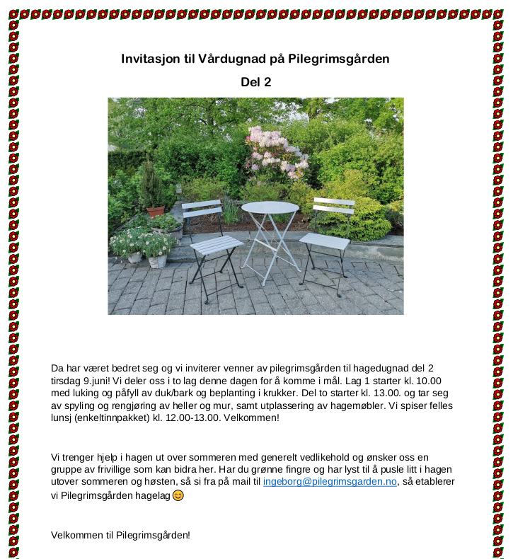 Dugnad på Nidaros pilegrimsgård