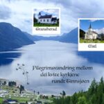 Pilegrimsvandring frå Atrå kyrkje til Mæl kyrkje ved Tinnsjøen